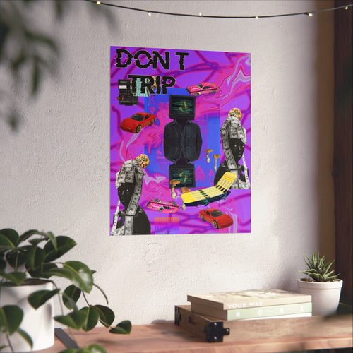 don't trip POSTER